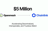 Openmesh Partners with Chainlink at SmartCon 2024: A Platinum Sponsorship with $5 Million in Cloud…