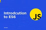 What exactly is ES6? 🤔