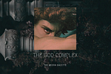 The God Complex | Chapter 5