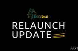 DogeDao Relaunch Update