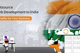 Outsource Web Development to India