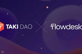 TAKI DAO and FlowDesk Partner to Bring More Gaming Revenues On-Chain Through $TAKI 🎮💰🔗