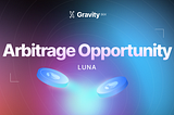 Gravity DEX Competition : An Event for Exciting Arbitrage Opportunity Soon!