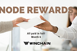 Winchain Nodes Reward