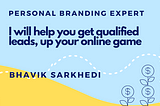 Hire Reliable Personal Branding Consultant To Up Your Online Presence