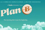 Movie Review: Plan B (2021)