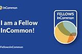 Bir Dostluk ve Yaratıcılık Yolculuğu: Fellows InCommon