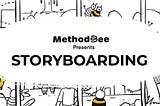 Art of storyboarding