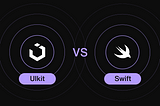 UIkit vs Swift