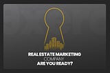 Are You a Real Estate Marketing Company Going in Business Without Your Competitors Research?