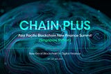 Chain Plus: New Era of Blockchain