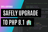 Safely upgrade from PHP 7.4 to 8.1 using Rector