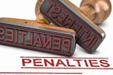 UNDERSTANDING TAX PENALTIES AND HOW TO AVOID THEM