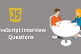 JavaScript Interview question.