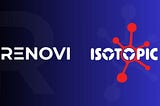 Renovi and Isotopic Announce Strategic Partnership to Enhance In-Game Advertising