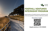 Launching Foothill Ventures 2023 Internship Program