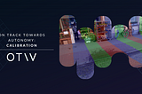 On Track Towards Autonomy: Calibration