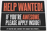 Only Awesome Help Wanted