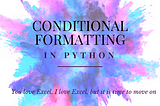 Conditional Formatting in Python