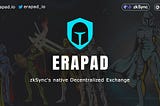 EraPAD introduces a revolutionary liquidity approach based on non-fungible staked positions, which…