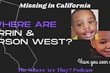 Remembering Orrin and Orson (Cincere and Classic): Gone Too Soon & Still Missing