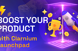 Level up your GameFI-Meme product with Clarnium’s platform 🎮✨