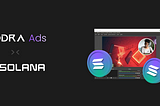 Decentralized Ads: Powered by Solana
