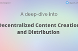 State of Decentralized Social Graphs and Creator Economy Projects — A Deep Dive