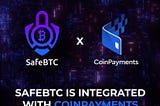 SafeBTC Partners With CoinPayments