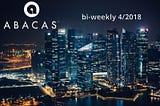 It’s time for our fourth ABACAS bi-weekly newsletter.