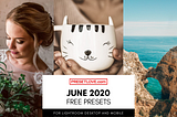 Free Lightroom Presets of June 2020 | PresetLove
