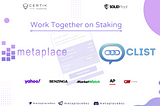 Metaplace <> Chainlist Will Work Together on Staking Platform!!