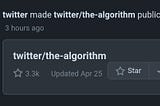 Open Sourcing Twitter algorithm