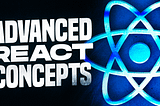 Ace Your React Interview: Advanced Concepts Every Developer Should Know 🚀