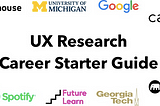 UX Research Career Starter Guide