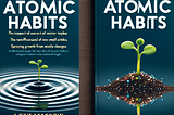 Summary of “Atomic Habits” by James Clear