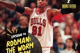 Dennis Rodman: The Worm Within.