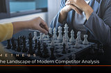 The Landscape of Modern Competitor Analysis