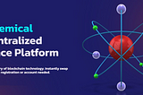 Bitchemical — Next Generation Decentralized Finance Platform |Easy, Fast Swap And NFT’s Platform