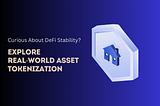 How Does Real World Asset Tokens’ Impact Turn DeFi Chaos into Confidence?