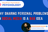 Why Sharing Personal Problems on Social Media is a Bad Idea?