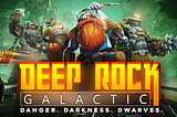 Deep Rock Galactic — Rock and Stone