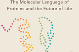 Proteins are providing answers to questions we are only coming around to now