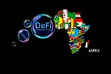 DeFi in Africa transforms finance, tackling inflation and exclusion, and empowering communities