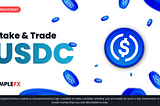 Amplify Your Financial Strategy with USDC: Stake & Trade at SimpleFX! 😎📊