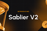 Introducing Sablier V2