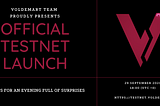 Official Testnet Launch