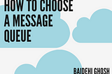 All About Message Queues!!!