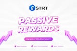 STRT BUTTON PASSIVE REWARDS