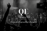 The QE Unit Has Now a Medium Publication